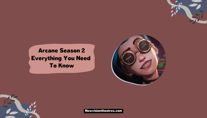 Arcane Season 2