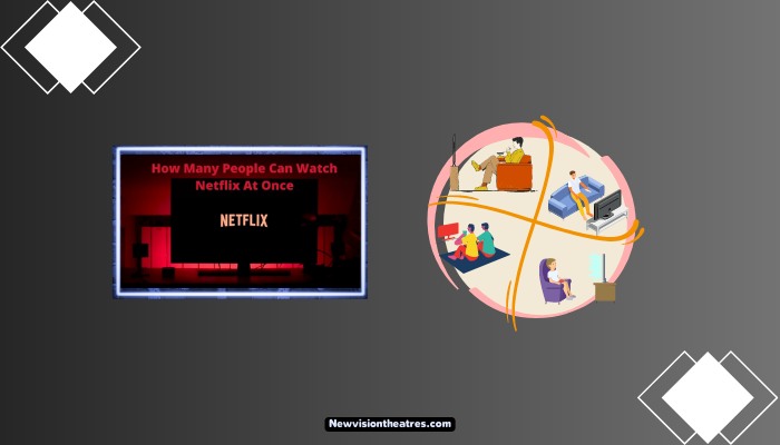 watch Netflix at once