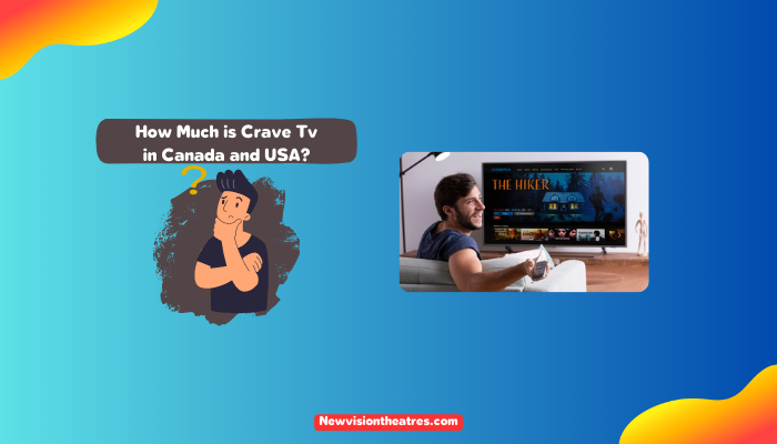 Crave Tv in Canada and USA