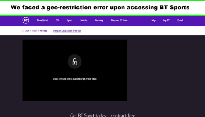 Geo Restriction error in BT Sport