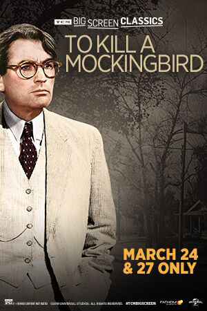 To Kill A Mockingbird (1962) presented by TCM