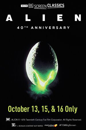 Alien 40th Anniversary (1979) presented by TCM