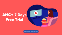 AMC+ 7 Days Free Trial - How To Activate in 2023?