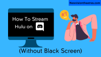 How To Stream Hulu On Discord
