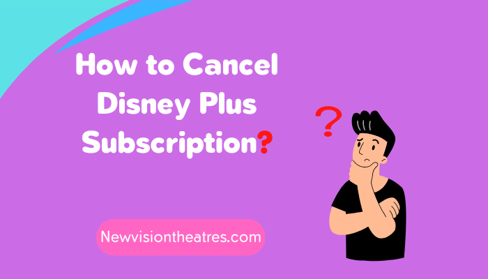 How to cancel disney + subscriptions