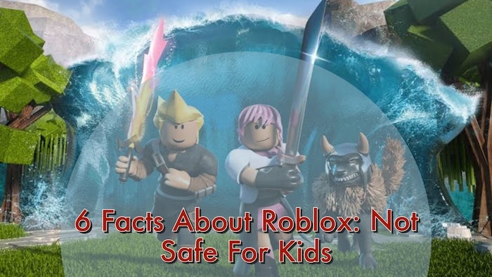 Roblox: Not Safe For Kids