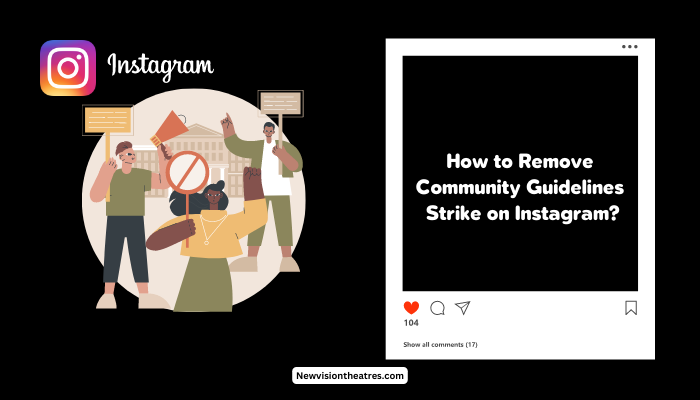 How to Remove Community Guidelines Strike on Instagram