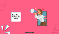 Best Time to post on tiktok