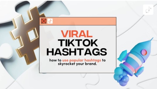 Viral tiktok hashtags