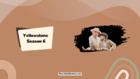 Yellowstone Season 6