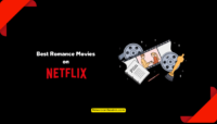 Best Romance Movies on Netflix