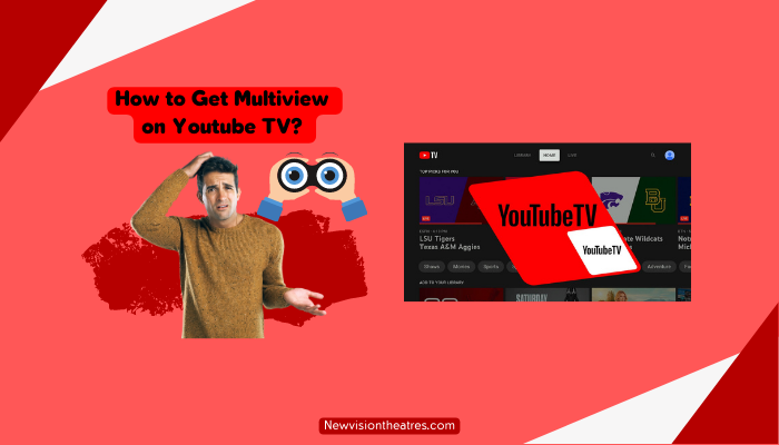 How to Get Multiview on Youtube TV