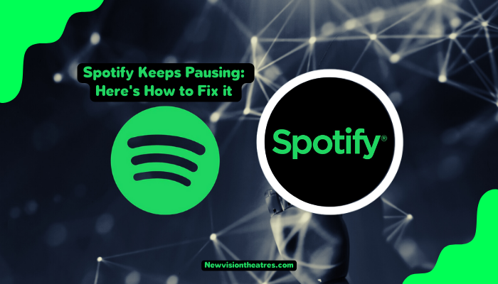 Spotify Keeps Pausing Here's How to Fix it