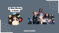 X-Men Movies in Order