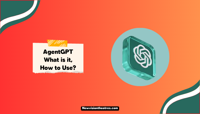 AgentGPT What is it How to Use