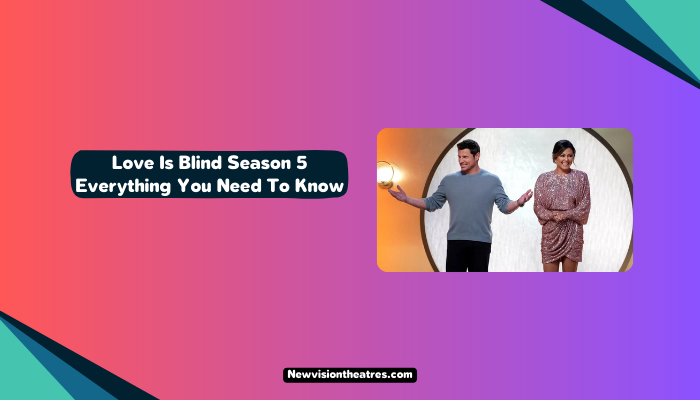 Love Is Blind Season 5