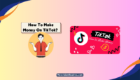 Make Money On TikTok