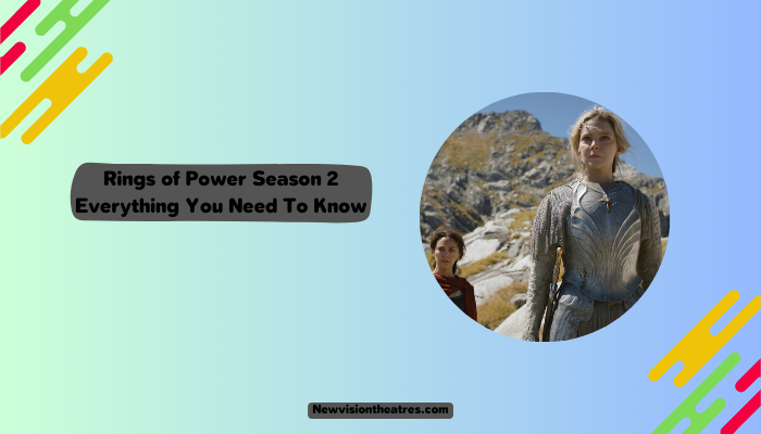 Rings of Power Season 2