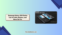 Samsung Galaxy S24 Series: List of Leaks and Rumors So Far Samsung Galaxy S24 Series
