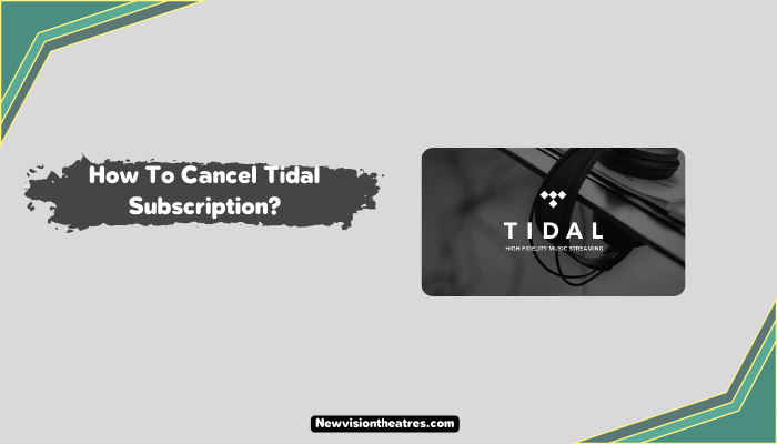 Cancel Tidal Subscription