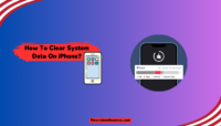 How To Clear System Data On iPhone