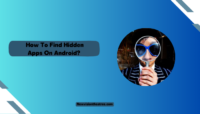 How To Find Hidden Apps On Android