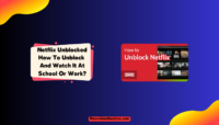 Netflix Unblocked