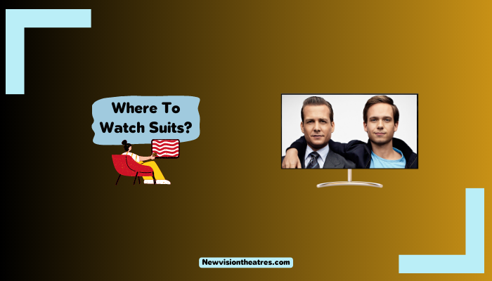 Where To Watch Suits