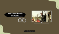 Best Crime Movies On Netflix