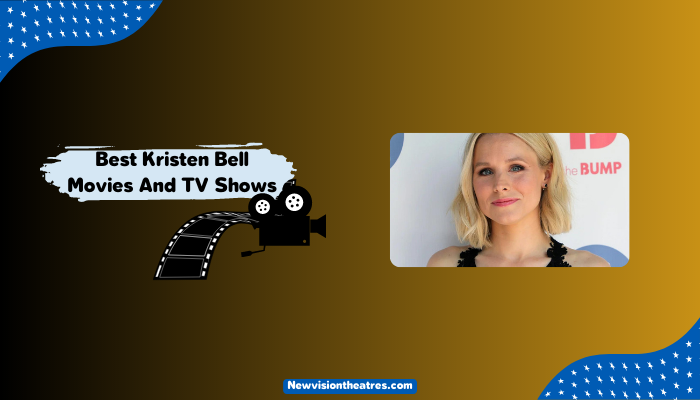 Best Kristen Bell Movies And TV Shows