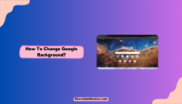 How To Change Google Background