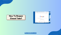 How To Reopen Closed Tabs