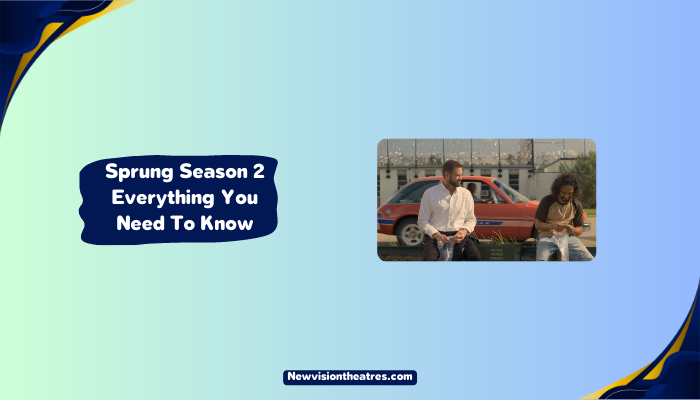 Sprung Season 2