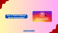 Watch Instagram Stories Anonymously