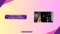 Change Your Age On TikTok