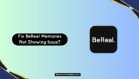 Fix BeReal Memories Not Showing Issue