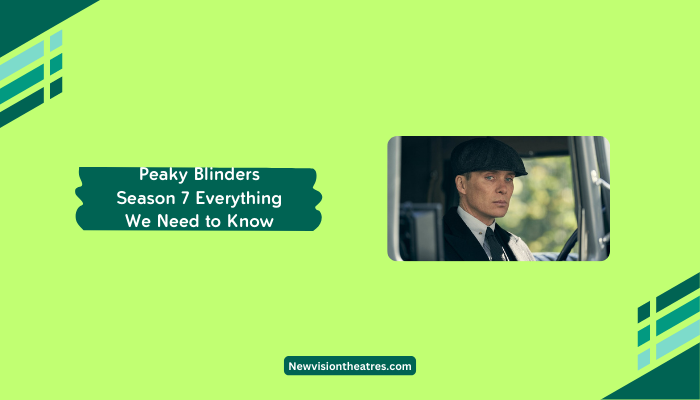 Peaky Blinders Season 7