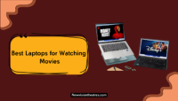 Best Laptops for Watching Movies