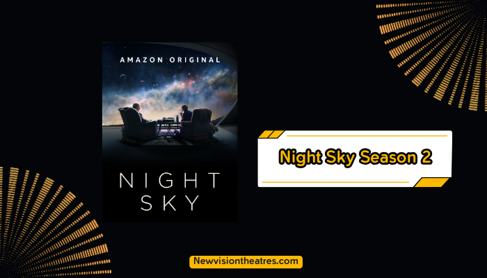 season 2 of night sky